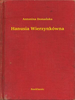 cover image of Hanusia Wierzynkówna